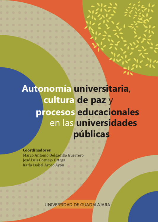 Portada del libro Autonomía universitaria cultura de paz y procesos educacionales en las universidades públicas